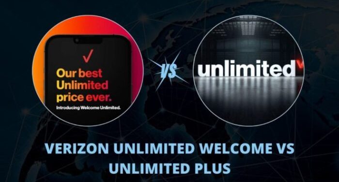 Verizon Unlimited Welcome vs Unlimited Plus